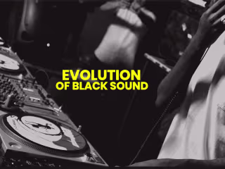 Celebrating the Evolution of Black Sound 