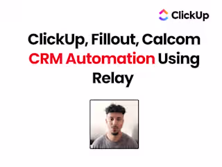 Automated CRM In ClickUp