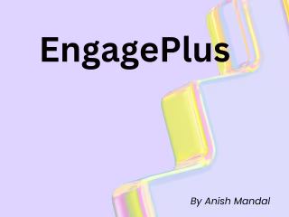 EngagePlus: Effective Social Media Campaigns