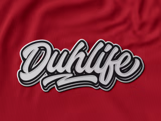 Duhlife Hand-lettering design for tshirt