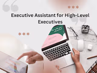 Executive Assistant for High-Level Executives