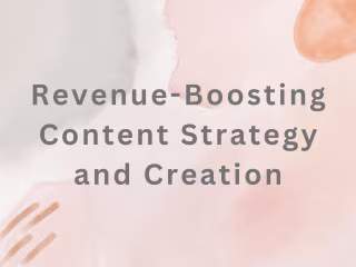 The Full-Funnel Approach: Revenue-Boosting Content & Strategy