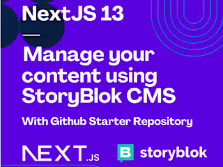 NextJS 13 — Manage your content using StoryBlok CMS