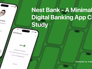 NestBank – A Minimalist Digital Banking App Case Study