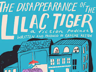 The Disappearance of the Lilac Tiger