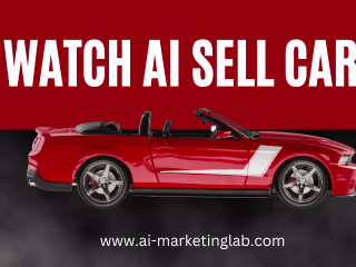 Watch AI Sell Cars