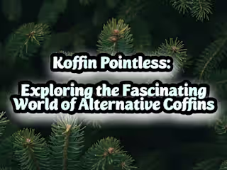 Koffin Pointless: Exploring the Fascinating World of Alternative