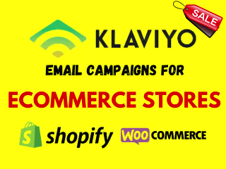 Klaviyo Email Campaigns for Shopify and Ecommerce Stores