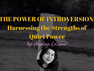 THE POWER OF INTROVERSION: Harnessing the Strengths of Quiet Pow