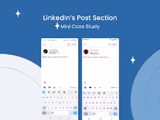 Linkedln's Post section Redesign
