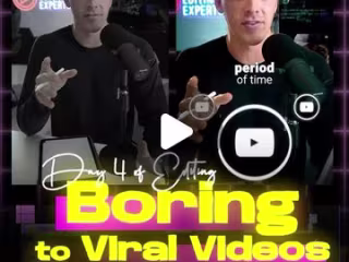 Editing BORING to VIRAL videos.