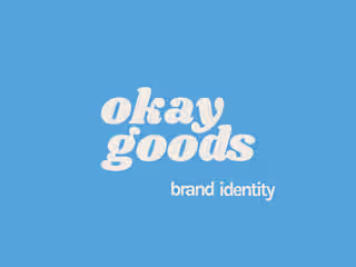 Brand Identity for Okay Goods 