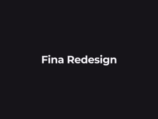 Fina Redesign