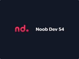 Noob Dev 54