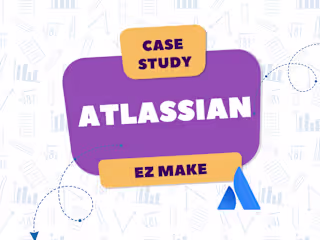 Portal Design: (Visual/UX) EZ Make Automation - Atlassian
