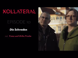 KOLLATERAL | Die Schweden