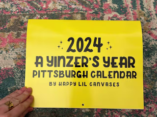 "A Yinzer's Year" 2024 Pittsburgh Calendar Design