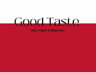 HOME | Good Taste By Ariane Wildbeard | Fashion | Food | Travel…