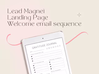Lead Magnet, Landing Page & Email Sequence