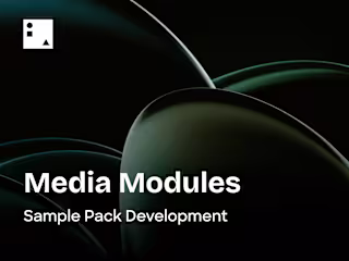 Media Modules - Sample Pack Development