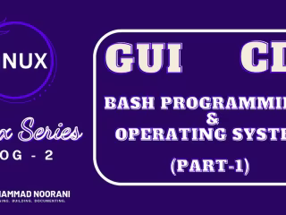 Linux Series: Bash Programming & Operating Systems (Part - 1)