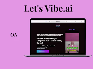 Let'sVibe.ai | QA