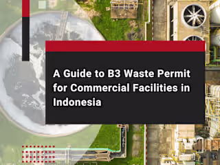 A Guide to B3 Waste Permit for Commercial Facilities