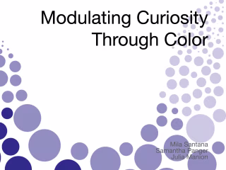 Modulating Curiosity Through Color