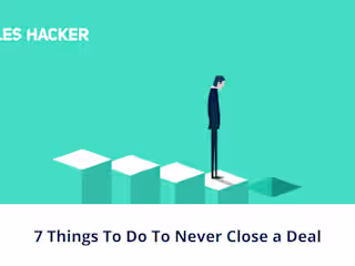 What Not to Do in B2B Sales — 7 Signs You’re About to Kill the …
