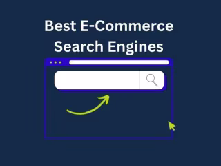 5 Best Ecommerce Search Engines in 2023