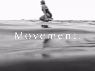Movement