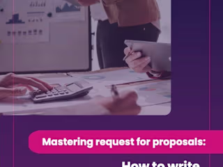 Mastering Request for Proposals: How to Write the Perfect RFP