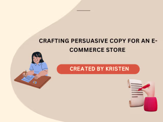 Crafting Persuasive Copy for an E-commerce Store