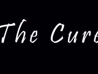 The Cure - by Wes Timmons
