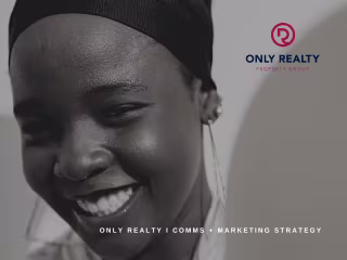 Only Realty Marketing Communication Strategy 