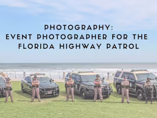 Event Photography for the Florida Highway Patrol