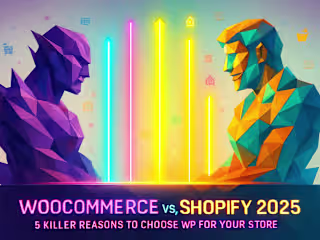 WooCommerce vs. Shopify 2025: 5 Killer Reasons to Choose WP for Your Store