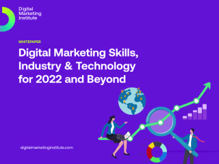Digital Marketing Skills, Industry & Technology for 2022 and Be…