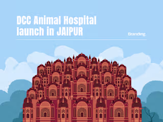 Branding | DCC Animal Hospital Launch | Jaipur