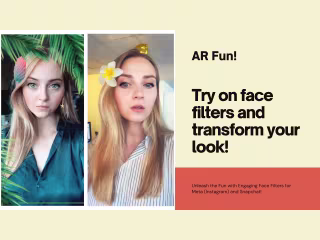 AR Face Filters for Instagram, TikTok and Snapchat