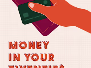 Money in Your Twenties Financial Workbook - Copy Editor