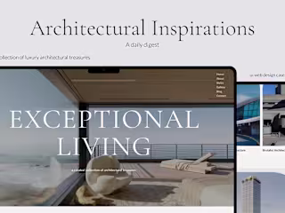 UI/UX Design - Architectural Inspirations, A Daily Digest 