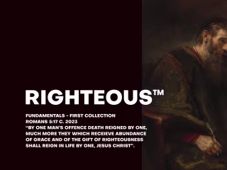 Righteous™ Fundamentals: First Collection
