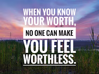 Know Your Worth