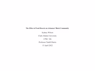 The Effect of Food Deserts on Arkansas’ Black Community 