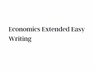 I will write high quality economics, extended, tok, ib, and ia 