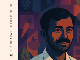 Designing for Bharat: A Field Guide to Inclusive UX