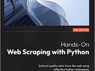 Hands-On Web Scraping with Python - 2023