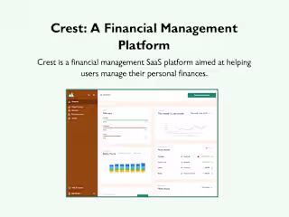 Crest: A Financial Management Platform -UX. Product Design. SaaS