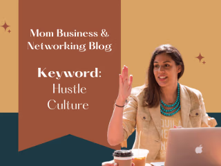 Blog Post on Hustle Culture